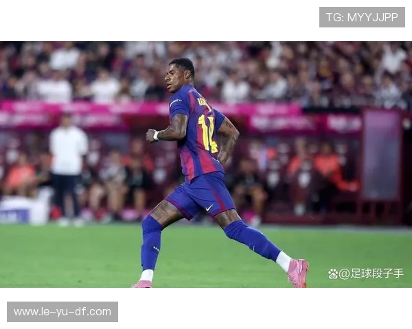 深挖拉什福德边锋价值，从曼联到巴萨，他究竟有多关键？