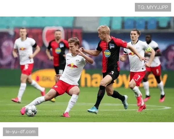 莱比锡战术革新引爆赛场：高压逼抢与闪电反击重塑比赛节奏